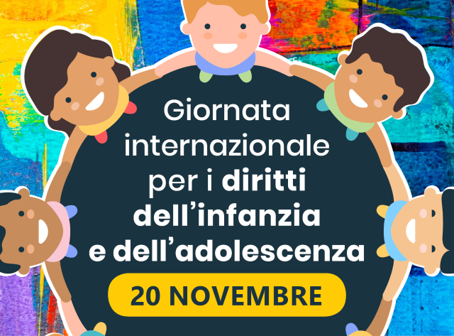 20 Nov 2022 | Giornata internazionale per i diritti dell'infanzia e dell'adolescenza